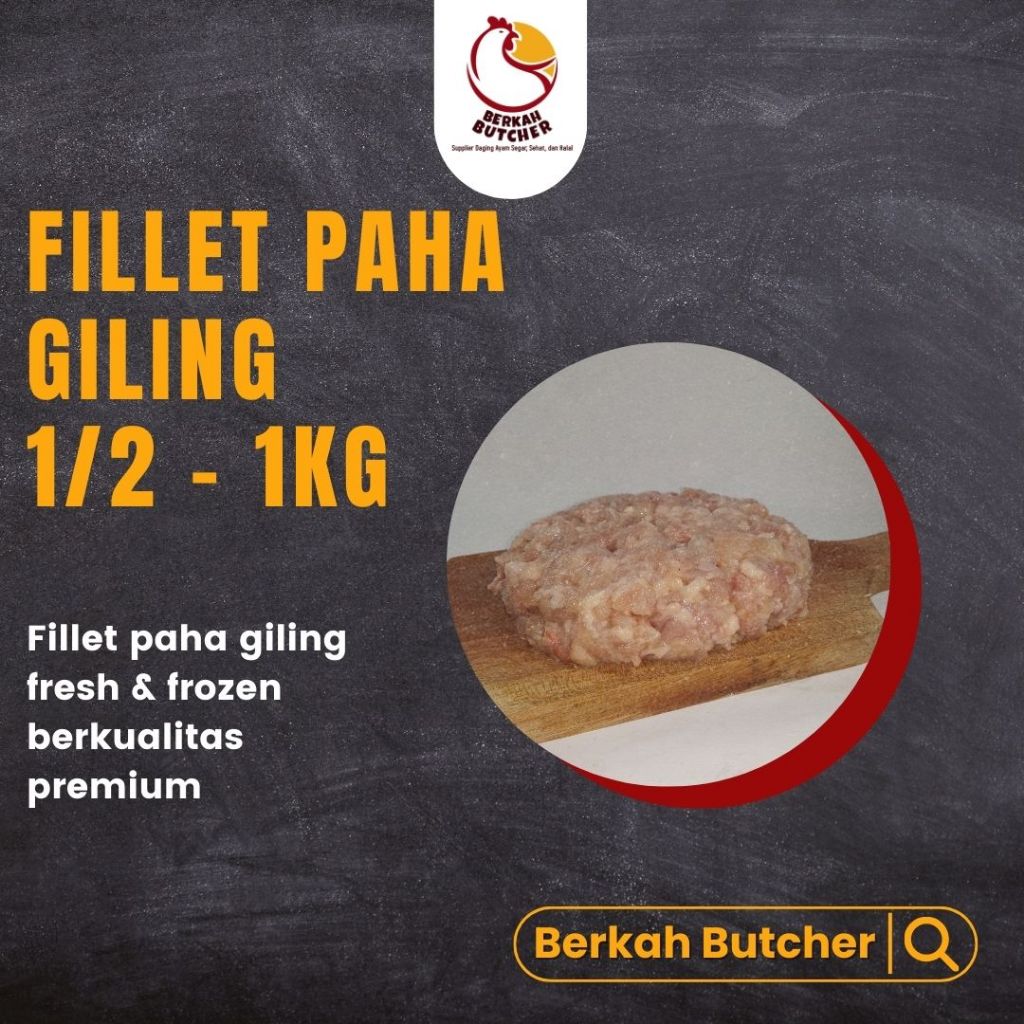 Jual Daging Ayam Giling Kg Cincang Paha Dada Ayam Fillet Giling Kg Berkah Butcher Shopee