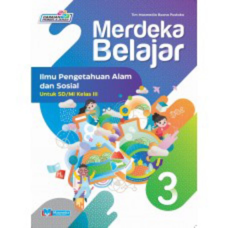 Jual MERDEKA BELAJAR ILMU PENGETAHUAN ALAM DAN SOSIAL SD KELAS 3 4 5 6 ...
