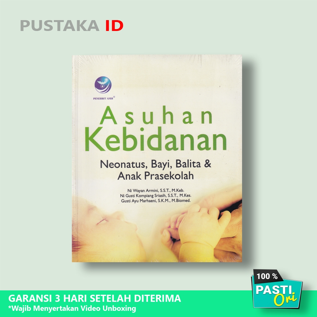 Jual Buku Asuhan Kebidanan Neonatus, Bayi, Balita Dan Anak Prasekolah ...