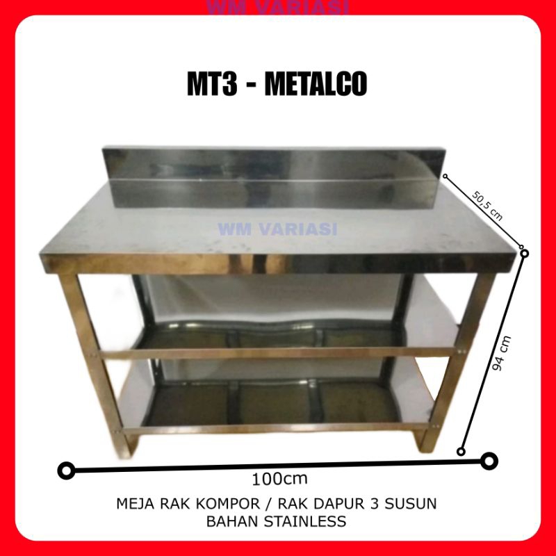 Jual Meja Rak Dapur 3 Susun Stainless Metalco MT3 Meja Kompor Steinlis ...