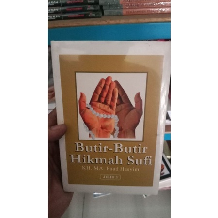 Jual Buku Butir Butir Hikmah Sufi Seri 3 - K.H MA. Fuad Hasyim | Shopee ...