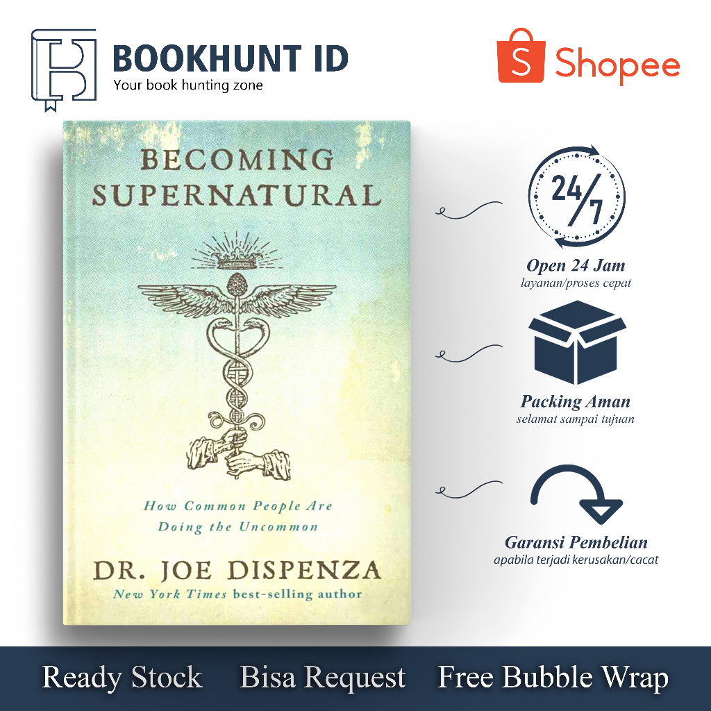 Jual Becoming Supernatural by Dr Joe Dispenza (English) | Shopee Indonesia