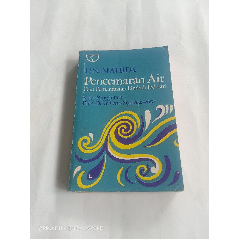 Jual BUKU PENCEMARAN AIR DAN PEMANFAATAN LIMBAH INDUSTRI U N MAHIDA ...