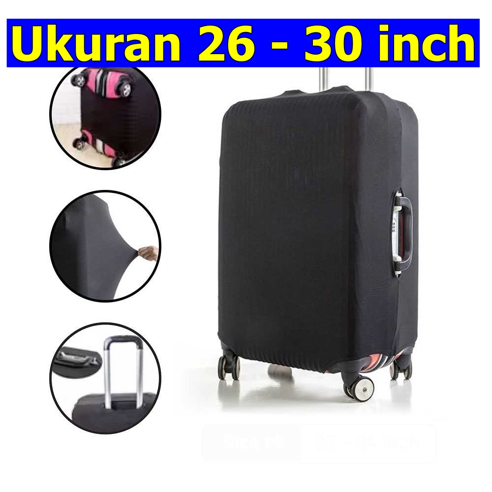 Jual Cover Koper 26 27 28 29 30 inch Elastis Polos Penutup Koper Sarung ...