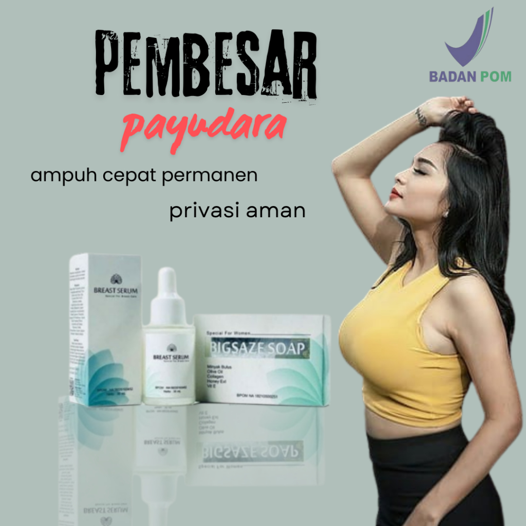 Jual PAKET PEMBESAR DAN PENGENCANG PAYUDARA AMPUH BREAST SERUN BIGSAZE ...