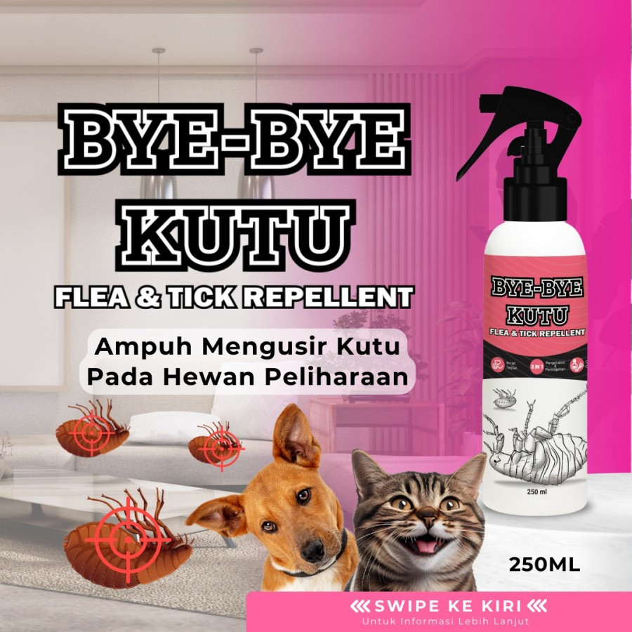 Jual BYE BYE Flea & Tick Repellent - Spray Ampuh Mengusir Kutu pada ...