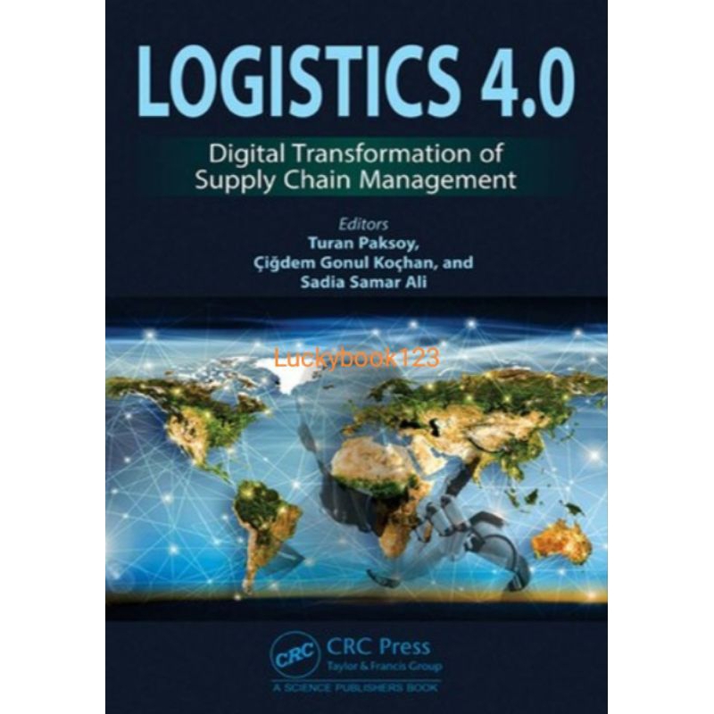 Jual Buku Logistics 4.0 Digital Transformation Of Supply Chain ...