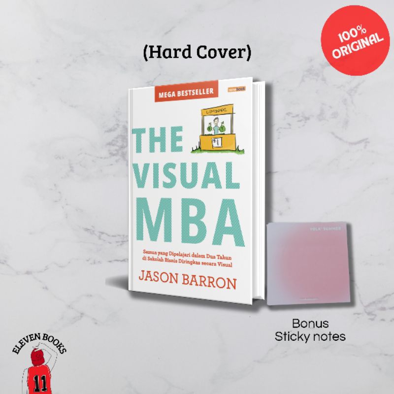 Jual Eleven Books Buku Terjemahan The Visual Mba (Hard Cover) - Jason ...