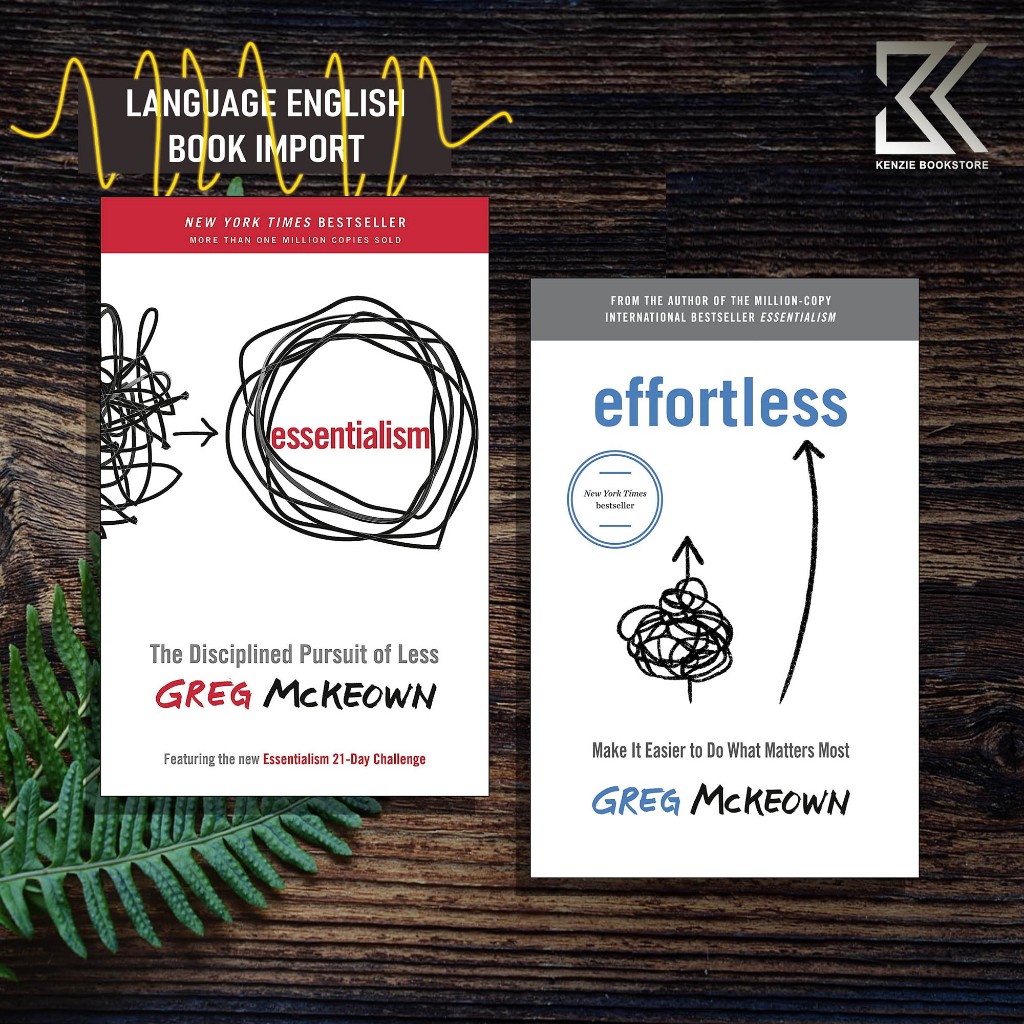 Jual Essentialism: The Disciplined Pursuit of Less | Effortless: Make ...