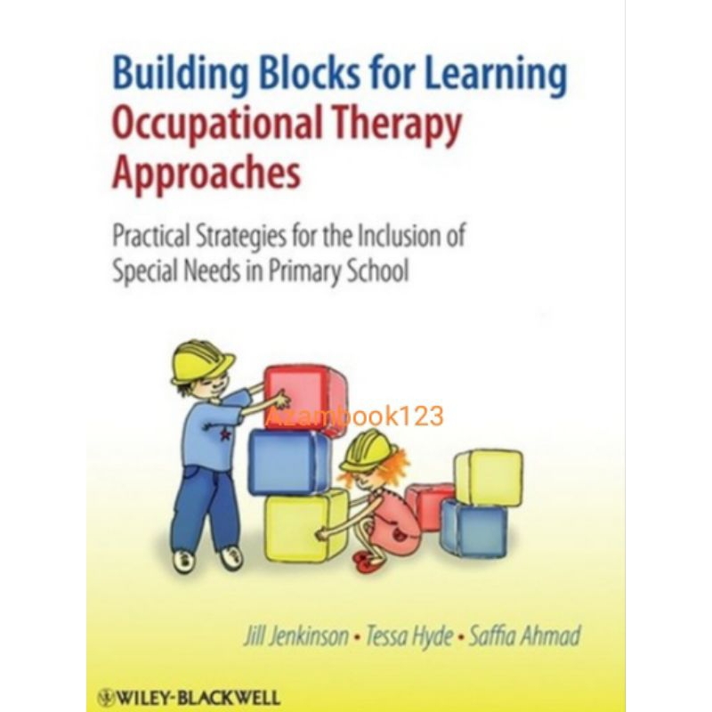 Jual Buku Building Blocks for Learning Occupational Therapy Approaches ...