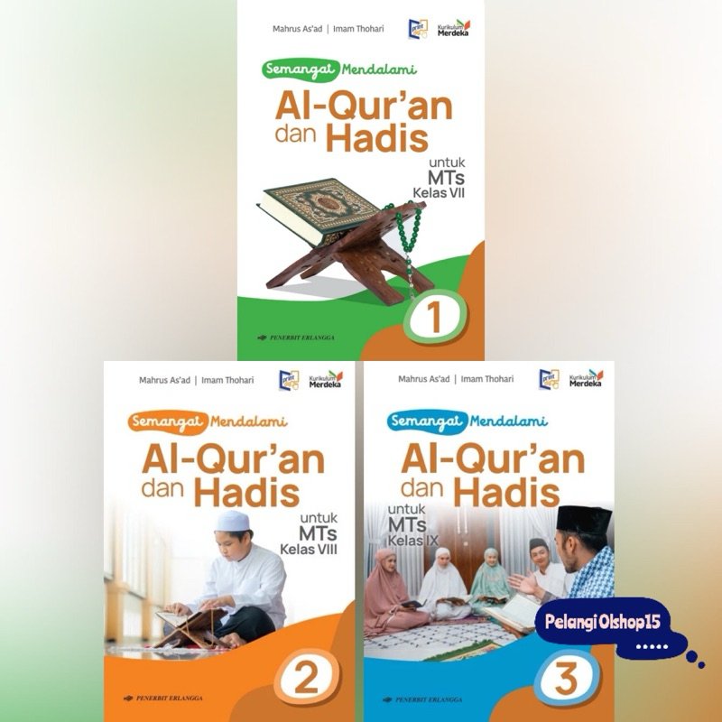 Jual Buku Semangat Mendalami Al Qur’an Dan Hadis Mts Kelas 7 8 9 Kurikulum Merdeka Shopee