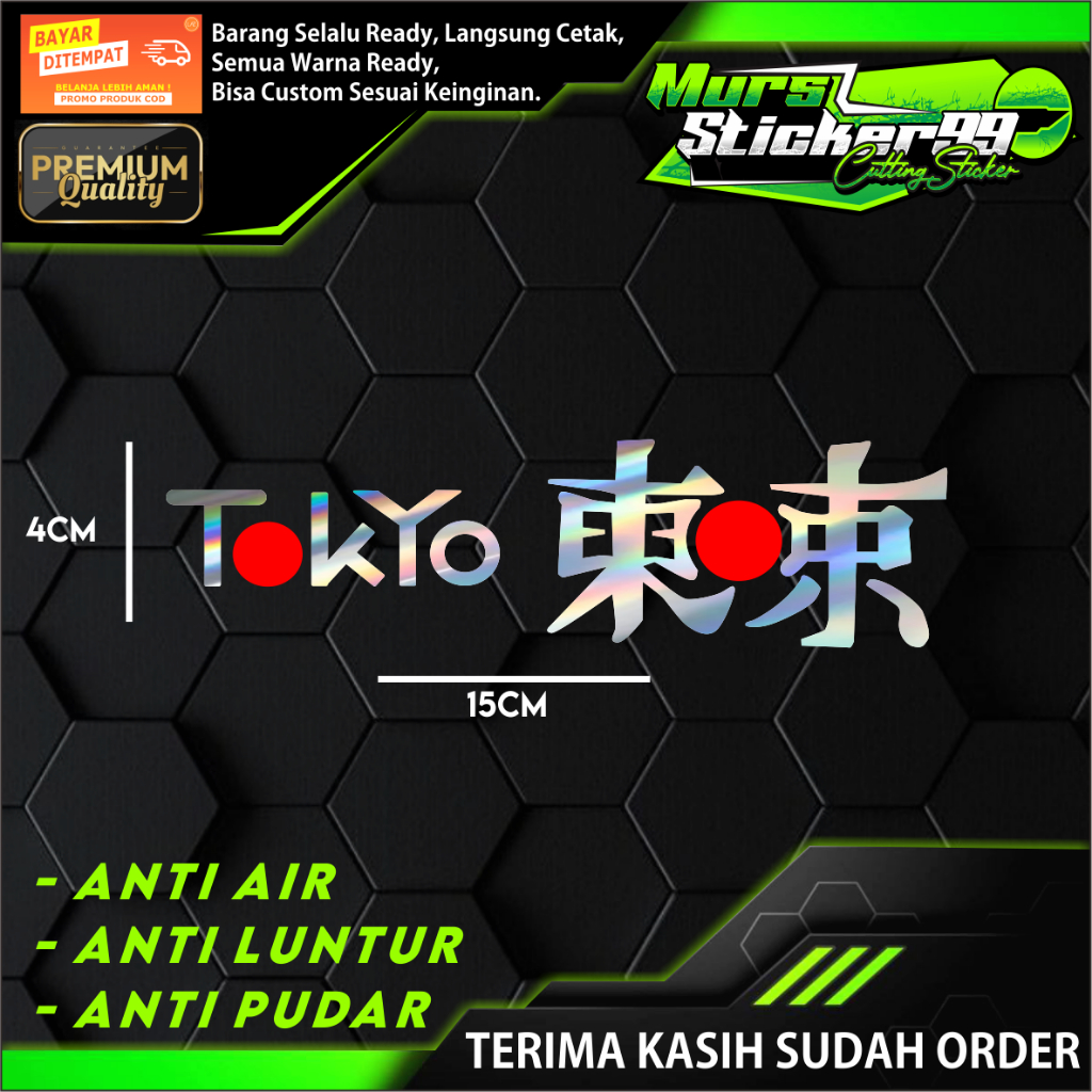 Jual Sticker Cutting TOKYO+CINA Cocok Untuk Motor Dan Mobil | Shopee ...