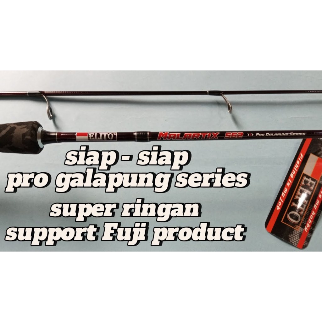 Jual Rod SPINNING ELITO MALARTIX PRO GALAPUNG SERIES | Shopee Indonesia