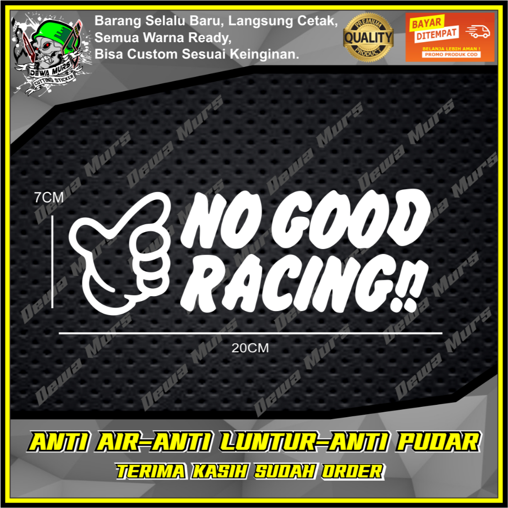 Jual Cutting Sticker NO GOOD RACING Cocok Untuk Motor Dan Mobil ...