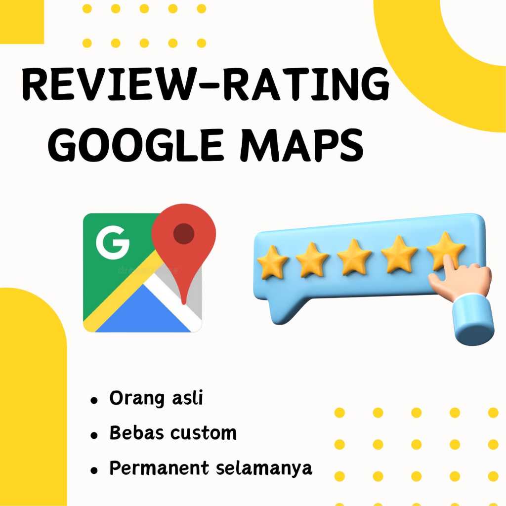 Jual Review I Rating I Ulasan Google Maps Permanen 100%Real Human ...