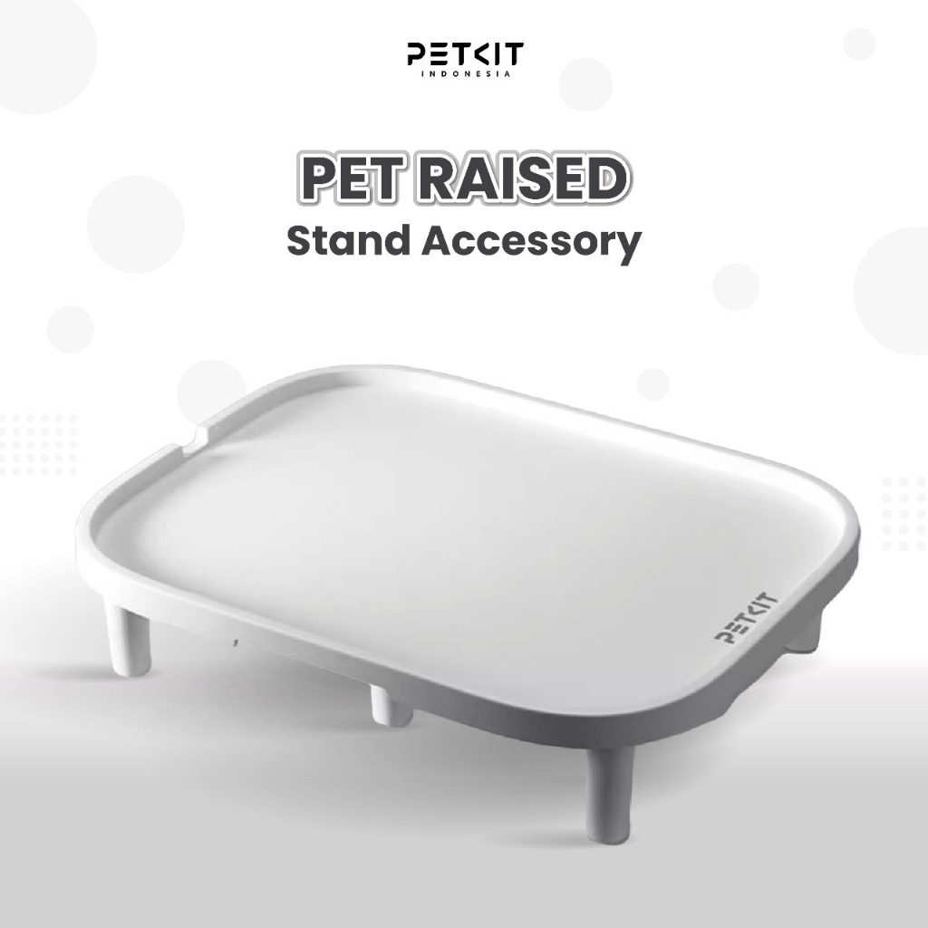 Jual PETKIT Pet Raised Stand Accessory | Shopee Indonesia