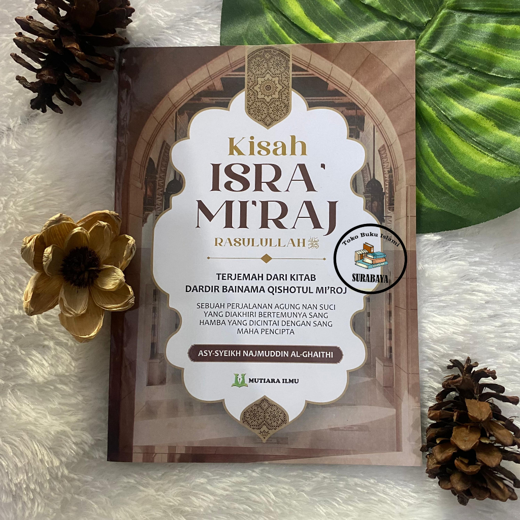 Jual Kisah ISRA MIRAJ RASULULLAH SAW / Terjemah Kitab Dardir Bainama ...