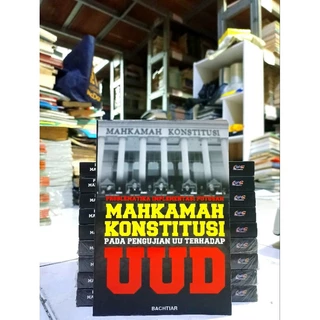 ( PROMO BUKU MURAH ORIGINAL ) BUKU HUKUM / MAHKAMAH KONSTITUSI / PROBLEMATIKA IMPLEMENTASI PUTUSAN MAHKAMAH KONSTITUSI PADA PENGUJIAN UU TERHADAP UUD / BACHTIAR / SOSPOL / BEST SELLER / UUD / POLITIK /