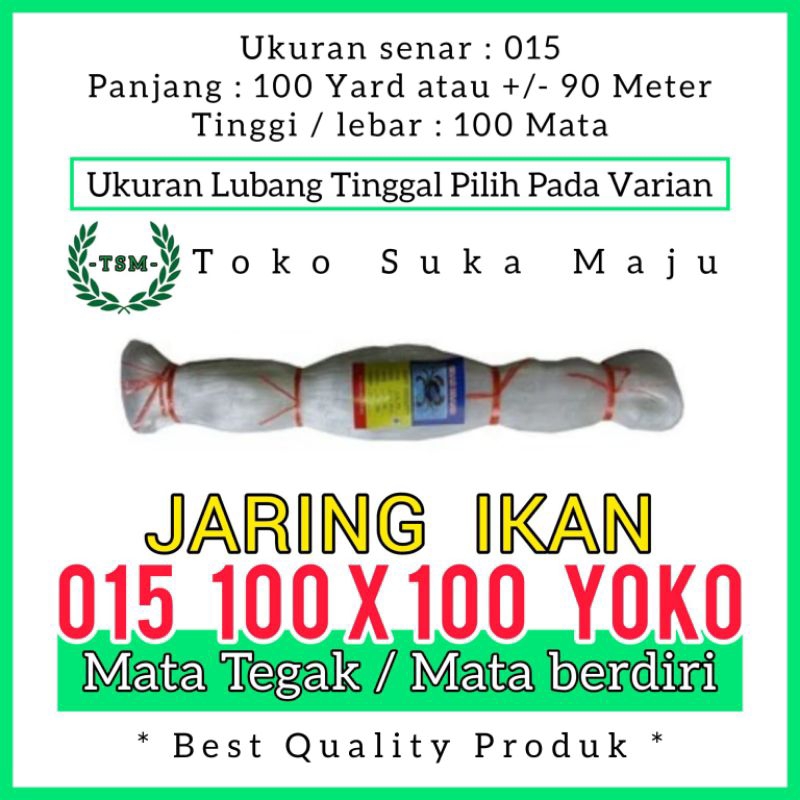Jual JARING IKAN 015 100X100 YOKO (MATA TEGAK) PUKAT 0.15 / PUKAT 2 ...