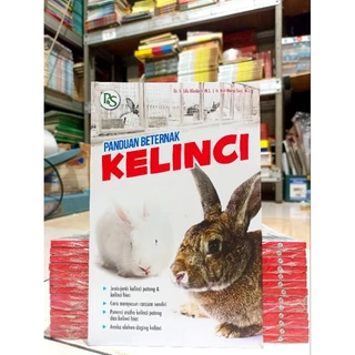 ( PROMO BUKU MURAH ORIGINAL ) BUKU PETERNAKAN / PANDUAN BETERNAK KELINCI / BEST SELLER / DR. IR. LILIS KHOTIJAH, M.S.| IR. DWI MARGI SUCI, M.S. / PANDUAN BETERNAK / BUDIDAYA PETERNAKAN / PETERNAK /