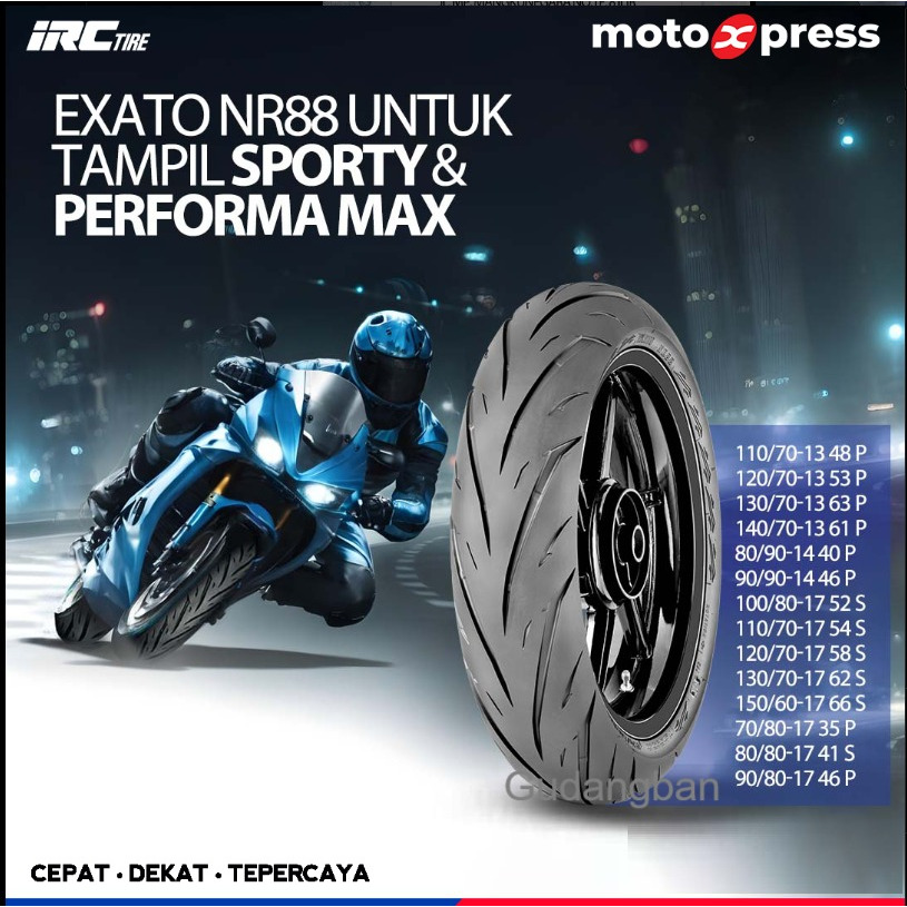 Jual ( IRC EXATO ) Ban IRC 140 / 70 - 13 NR88 NMAX ADV Belakang TL ...