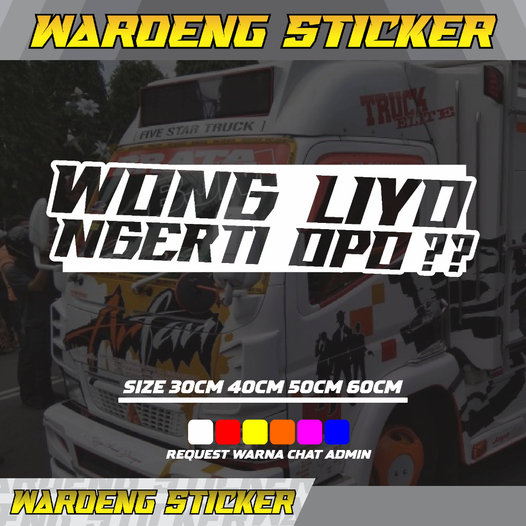 Jual STIKER CUTTING WONG LIYO NGERTI OPO 2NYALA REFLEKTIF BAHAN BAGUS ...