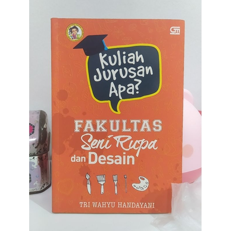 Jual BUKU "KULIAH JURUSAN APA?" FAKULTAS SENI RUPA DAN DESAIN | Shopee ...