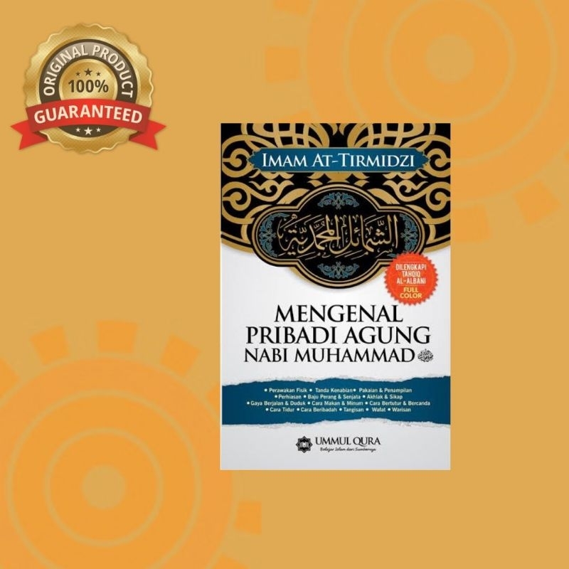 Jual Mengenal Pribadi Agung Nabi Muhammad (Asy-Syama'il Al-Muhammadiyah ...