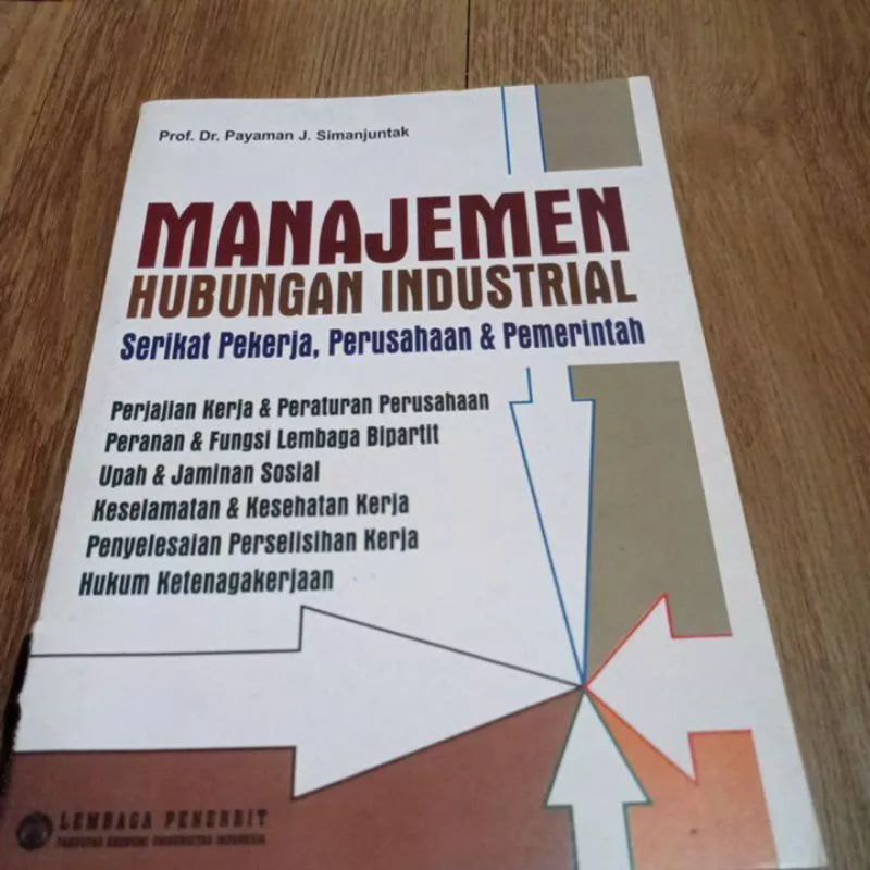 Jual MANAJEMEN HUBUNGAN INDUSTRIAL Serikat Pekerja Perusahaan Dn ...