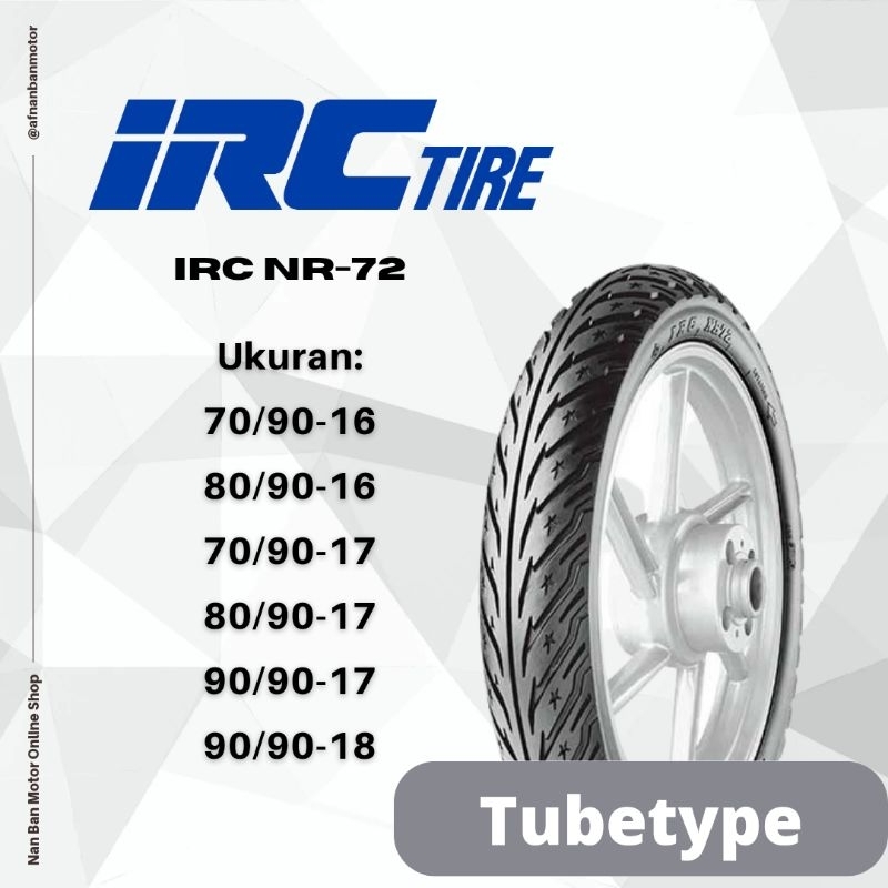 Jual BAN MOTOR IRC NR 72 NON TUBELESS UKURAN 70/9017, 80/9017 & 90/9017 TUBETYPE Shopee