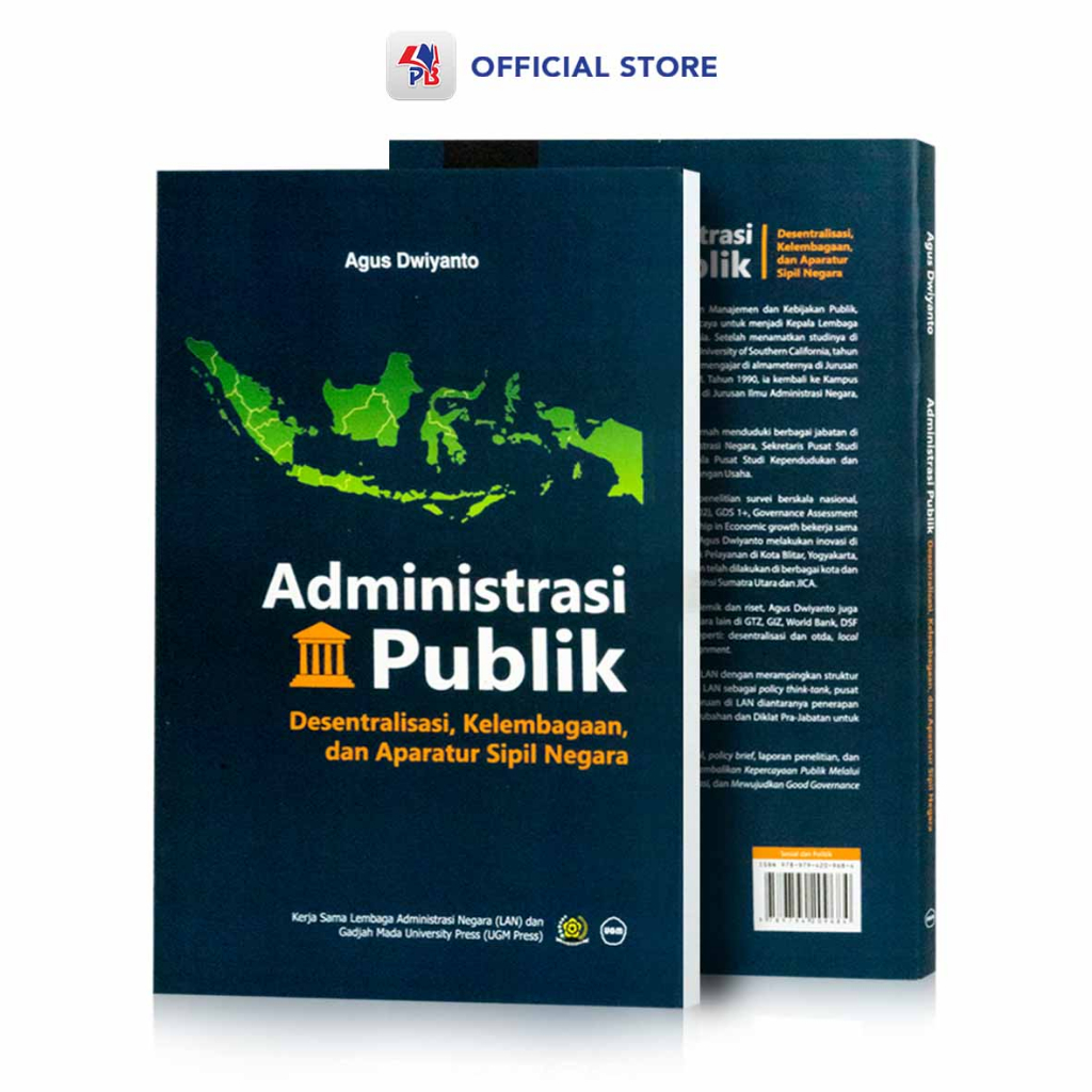 Jual Buku Administrasi Publik : Desentralisasi Kelembagaan Dan Aparatur ...