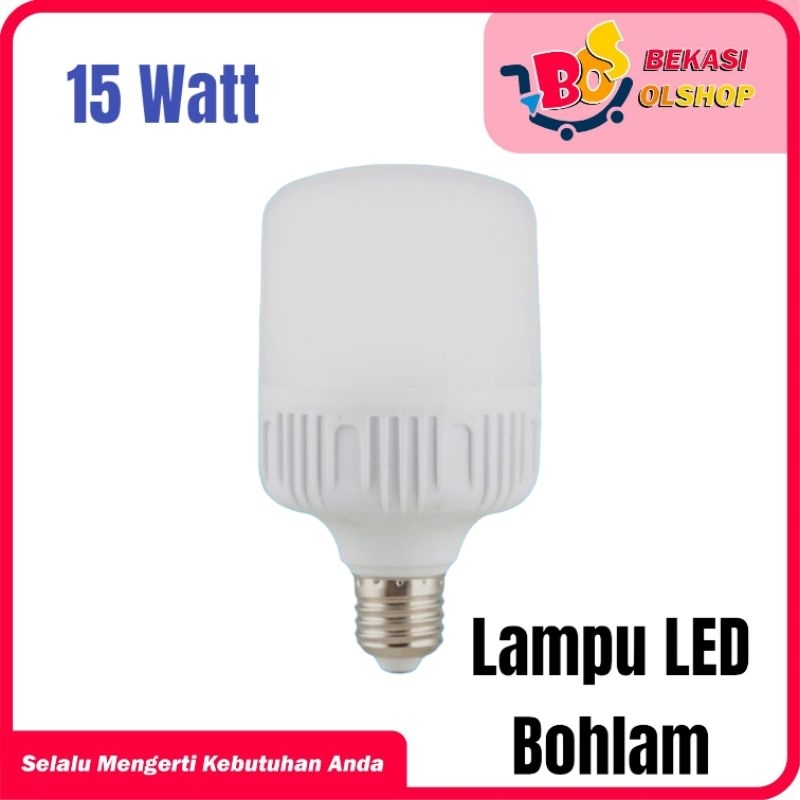 Jual LAMPU LED MURAH 15 WATT / LAMPU LED BULB 15 WATT / LAMPU LED ...