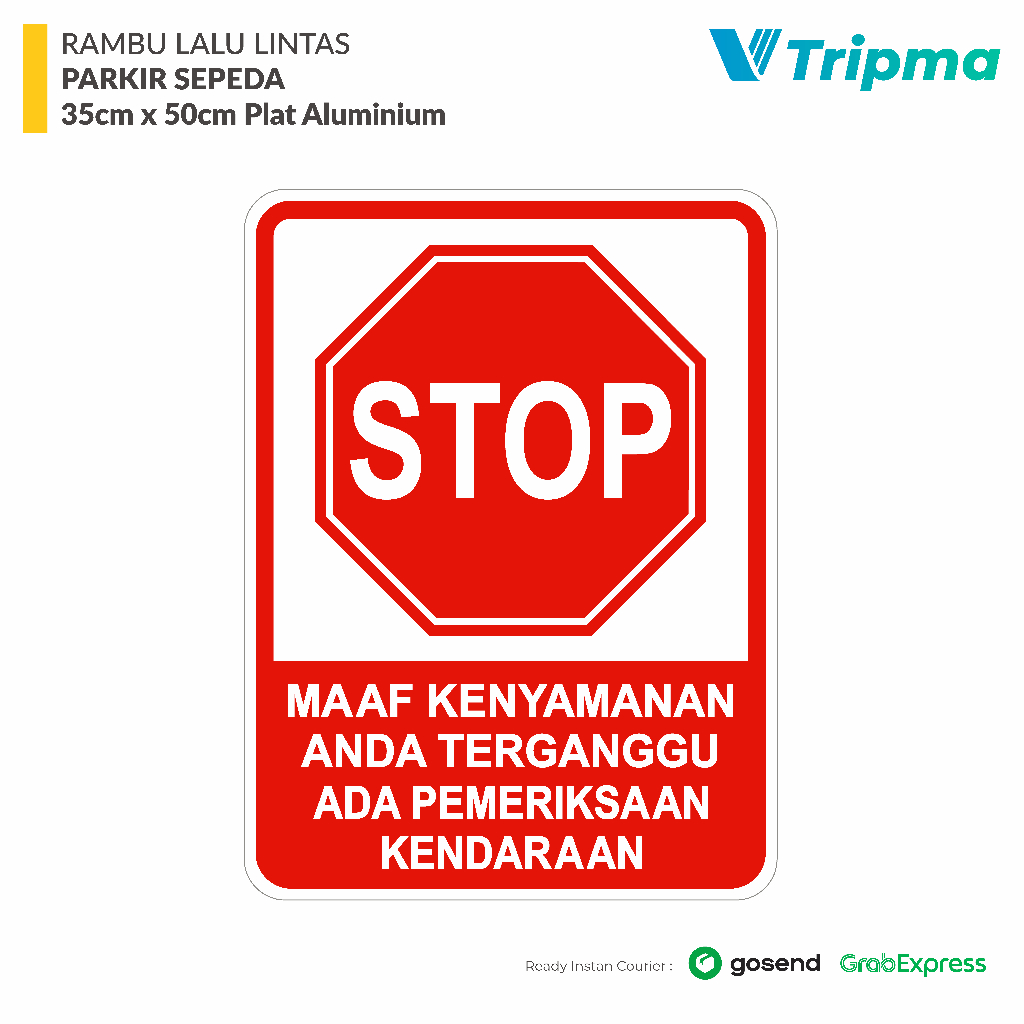 Jual Rambu Stop Pemeriksaan Kendaraan - 35cm x 50cm - Plat Alumunium ...