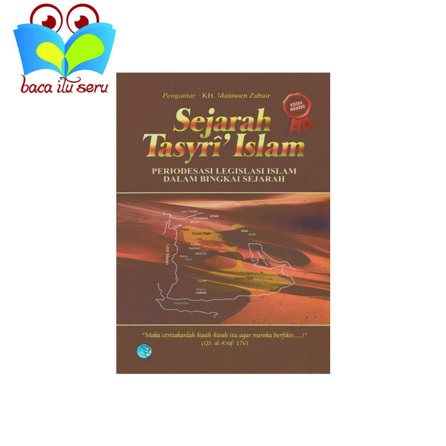 Jual Sejarah Tasyri Islam : Periodisasi Legislasi Hukum Islam Dalam ...