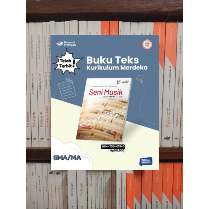 Jual Buku Teks Seni Musik SMA/MA Kelas 1 Kurikulum Merdeka, Erlangga ...