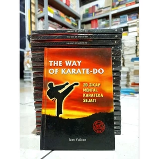 ( PROMO BUKU MURAH ORIGINAL ) BUKU BELAJAR KARATE / THE WAY OF KARATE-DO / BEST SELLER / 20 SIKAP MENTAL KARAKTER SEJATI / IVAN YULIVAN /