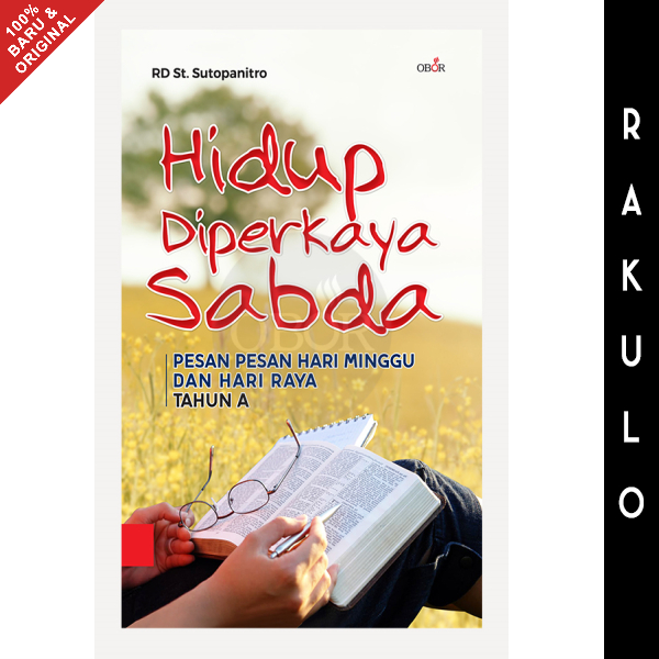 Jual Buku Hidup Diperkaya Sabda Pesan Hari Minggu Dan Hari Raya Tahun A ...