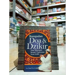 ( PROMO BUKU MURAH ORIGINAL ) BUKU AGAMA ISLAM / KUMPULAN DOA & DZIKIR NAN MUSTAJAB SESUAI TUNTUNAN NABI SAW / ABU HANIF BIN ARSYAD / BEST SELLER / BACAAN ISLAM / FILSAFAT / MOTIVASI ISLAM / KUMPULAN DOA / KUMPULAN DOA & DZIKIR / DOA & ZIKIR