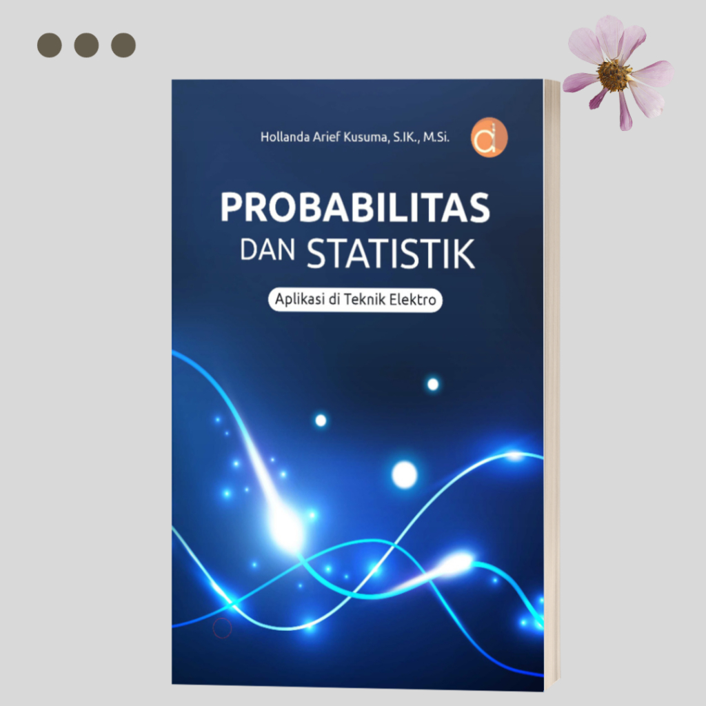 Jual Buku Probabilitas Dan Statistik-Aplikasi Di Teknik Elektro ...