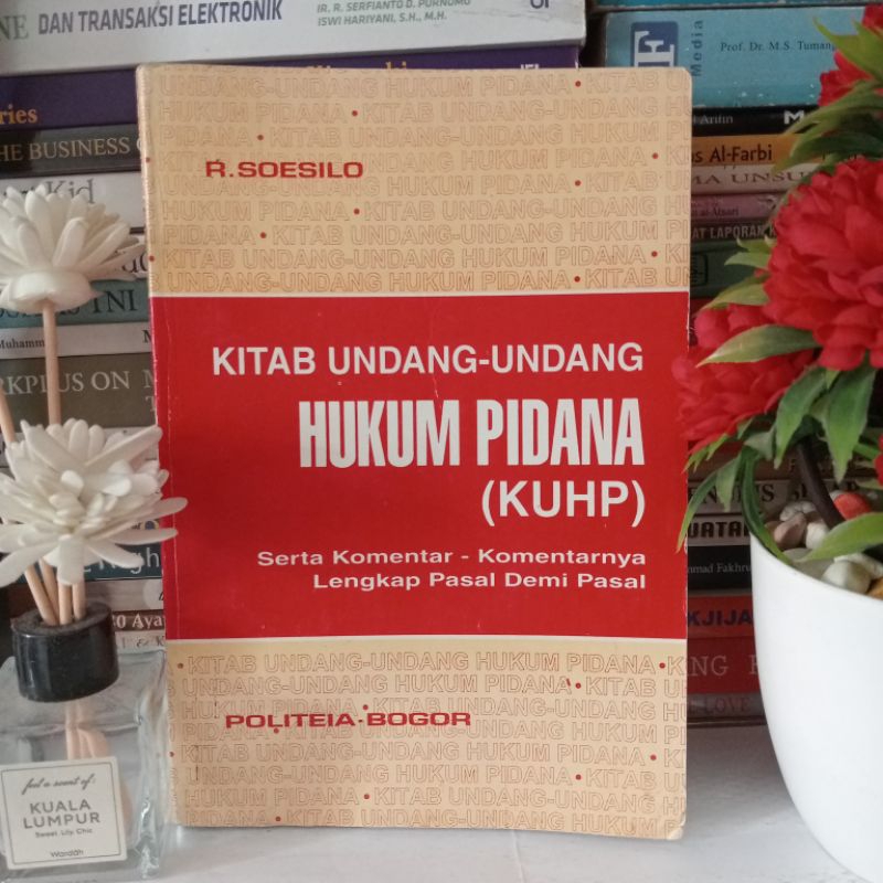 Jual ORIGINAL BUKU KITAB UNDANG-UNDANG HUKUM PIDANA (KUHP) BY SOESILO ...