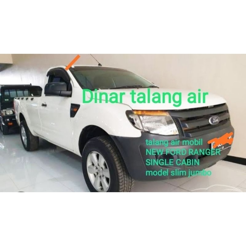 Jual Talang Air Mobil All New Ford Ranger Single Cabin Thn Model Slim Jumbo Shopee