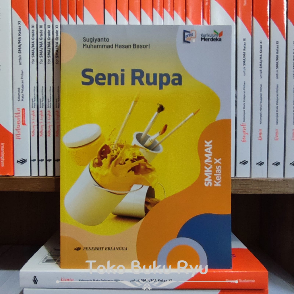 Jual Buku Seni Rupa Kelas 10 SMK Kurikulum Merdeka Erlangga | Shopee ...