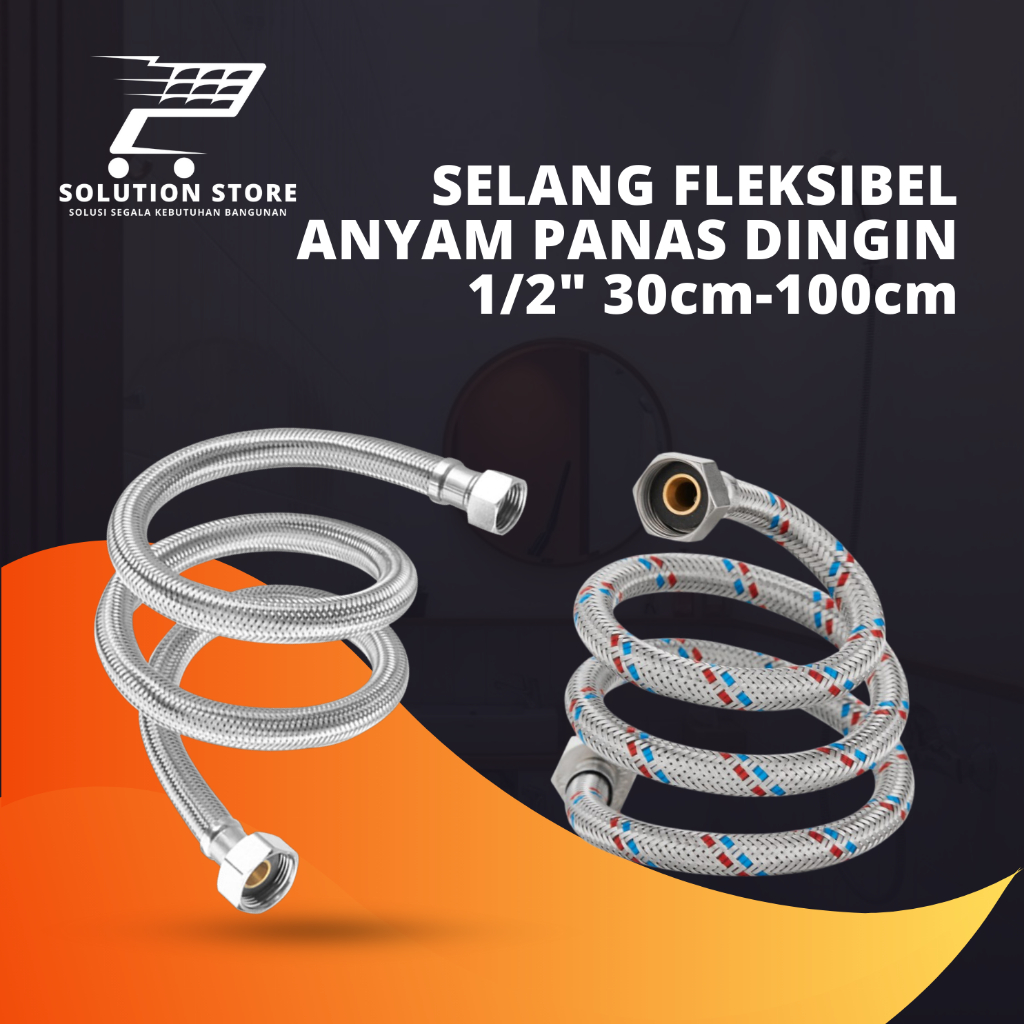 Jual Selang Flexibel Anyam Panas Dingin Inch Cm Cm Shopee