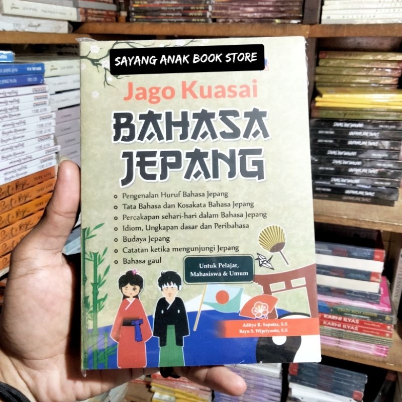 Jual Buku Jago Kuasai Bahasa Jepang Untuk Pelajar Mahasiswa Dan Umum