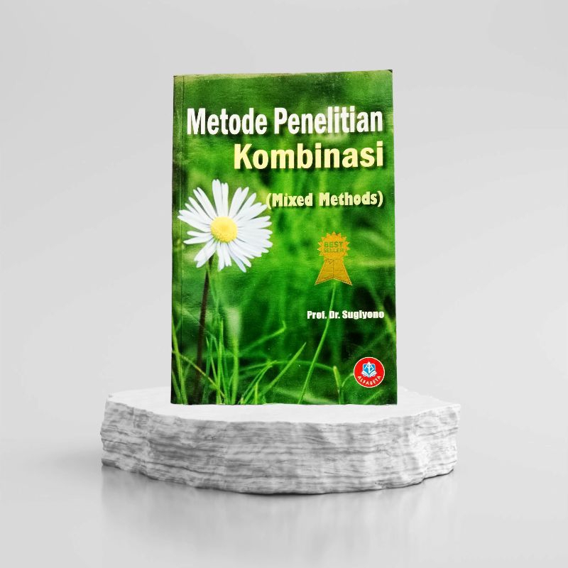 Jual METODE PENELITIAN KOMBINASI ( MIXED METHODS) BEST SELLER | Shopee ...