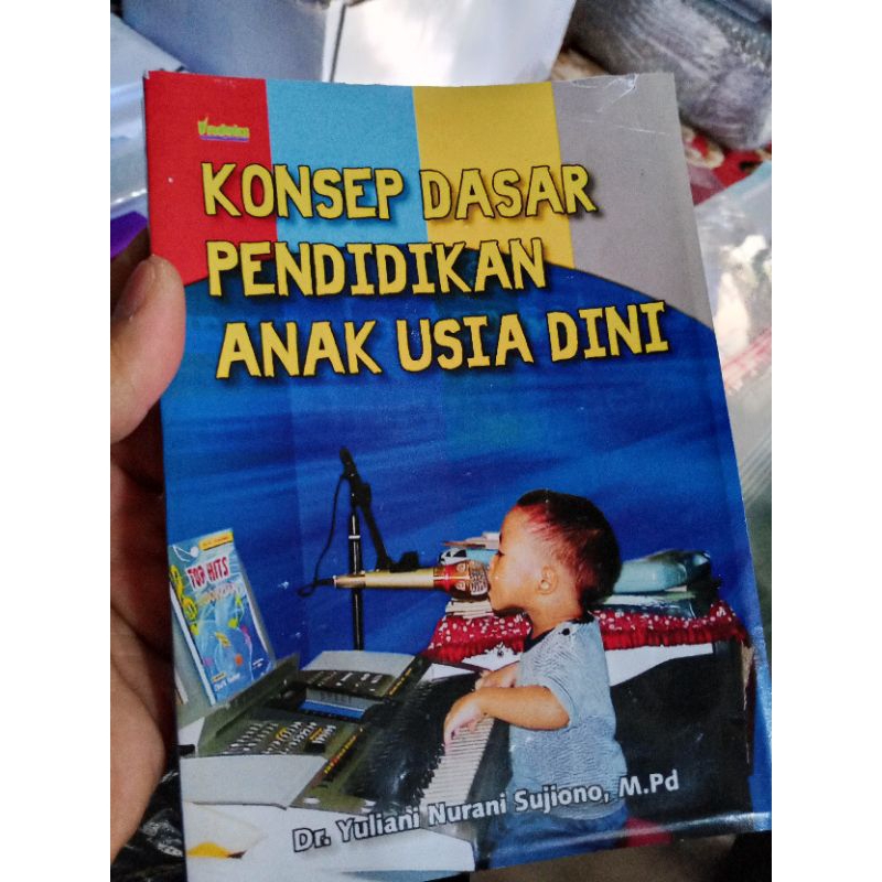 Jual Konsep Dasar Pendidikan Anak Usia Dini - Yuliani Nurani S. (Edisi ...