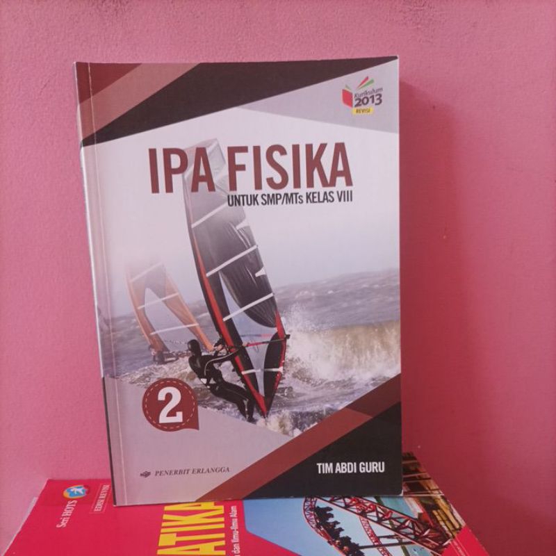 Jual Buku Ipa Fisika Kelas 8 Viii Smpmts Erlangga Bekas Shopee Indonesia 4621