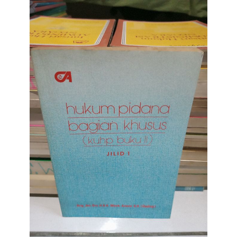 Jual BUKU ORIGINAL - HUKUM PIDANA BAGIAN KHUSUS (KUHP BUKU II) JILID 1 ...