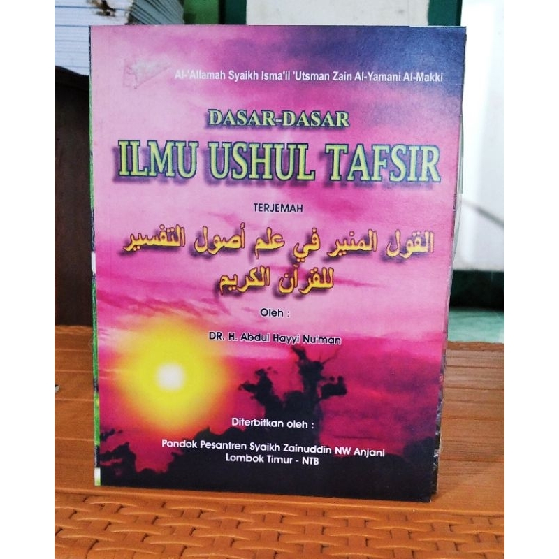 Jual Dasar-Dasar Ilmu Ushul Tafsir Terjemah Kitab Al-Qaulul Munir Fi ...