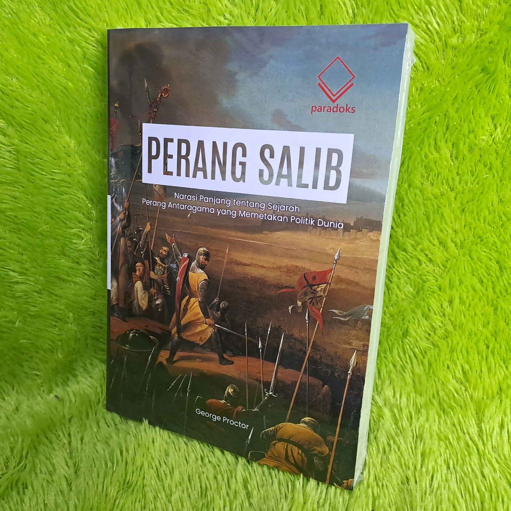 Jual Buku Perang Salib : Narasi Panjang tentang Sejarah Perang ...